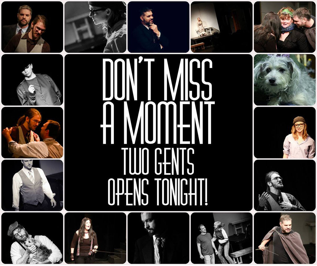 Two Gents Opening Night