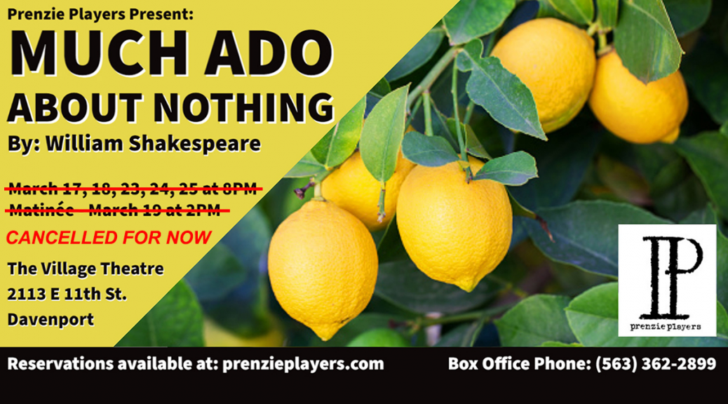 Much Ado Cancelled